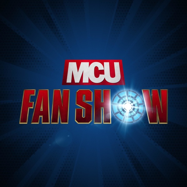 MCU Fan Show – WandaVision and more Marvel Studios commentary